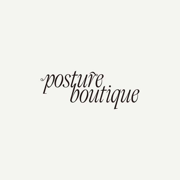 POSTURE BOUTIQUE